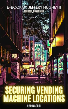 Securing Vending Machine Locations